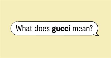 gucci means|Gucci drug slang.